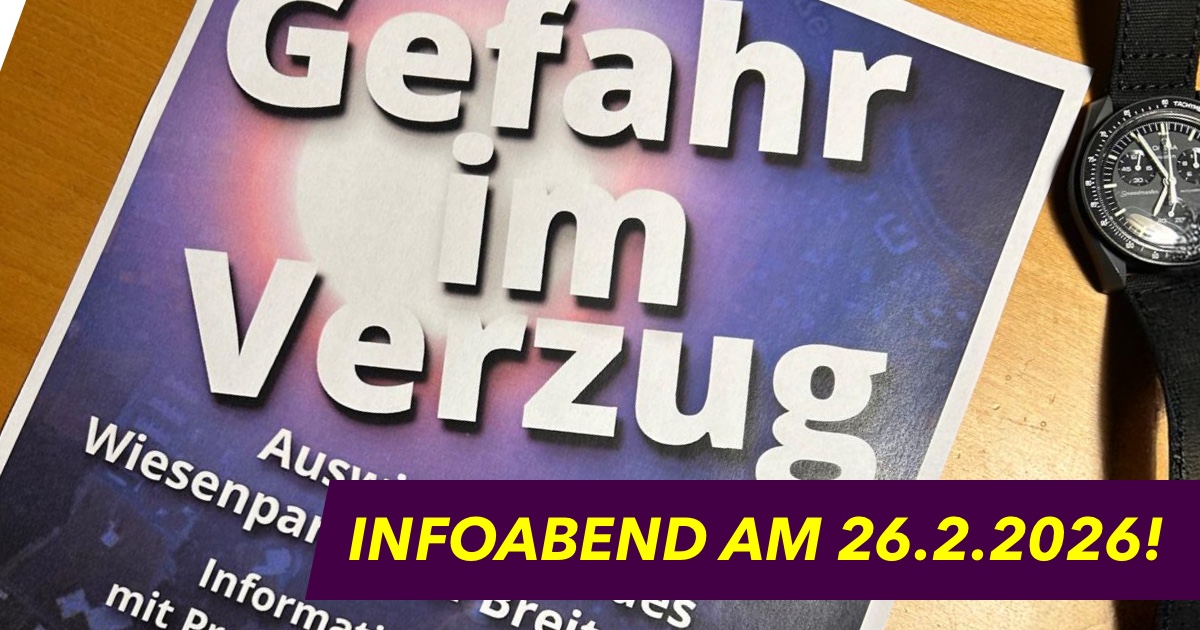 Infoabend: Gefahr im Verzug!